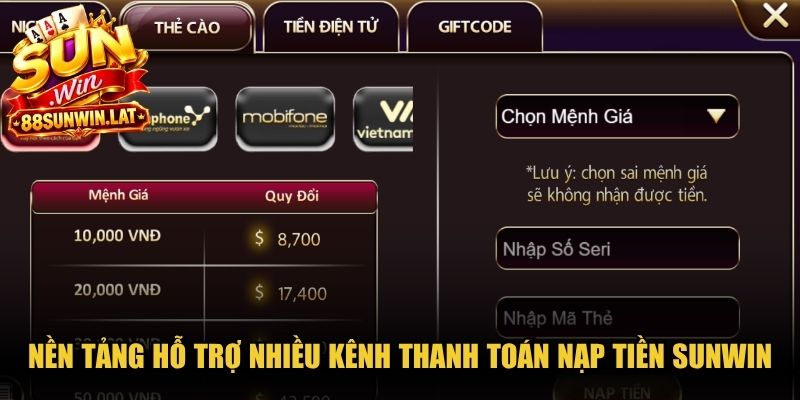 Nền tảng hỗ trợ nhiều kênh thanh toán nạp tiền Sunwin linh hoạt